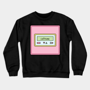 Call home Crewneck Sweatshirt